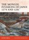 [Osprey Campaign 217] • The Mongol Invasions of Japan 1274 and 1281